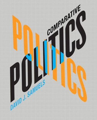 Comparative Politics(English, Paperback, Samuels David J.)