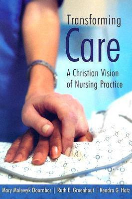 Transforming Care(English, Paperback, Doornbos Mary Molewyk)