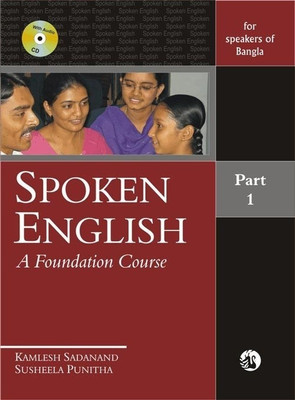 Spoken English  - A Foundation Course for Speakers of Bangla Part 1 (With CD)(Bengali, Paperback, Sadanand Kamlesh)