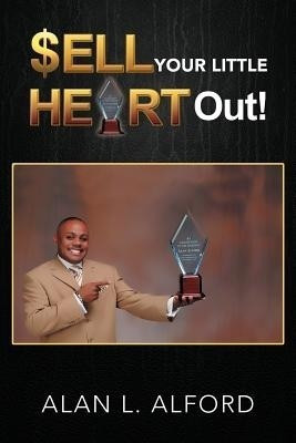 $Ell Your Little Heart Out!(English, Paperback, Alford Alan L)
