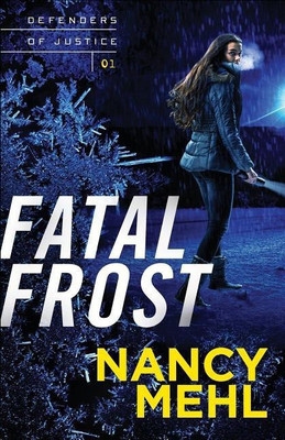 Fatal Frost(English, Paperback, Mehl Nancy)