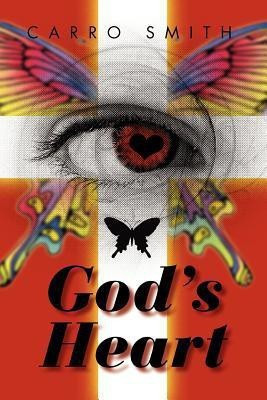 God's Heart(English, Paperback, Smith Carro)