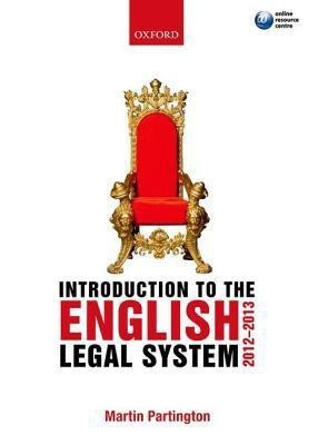 Introduction to the English Legal System 2012-2013(English, Paperback, Partington Martin)