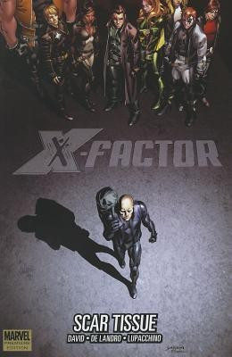 X-Factor: Scar Tissue(English, Hardcover, David Peter)