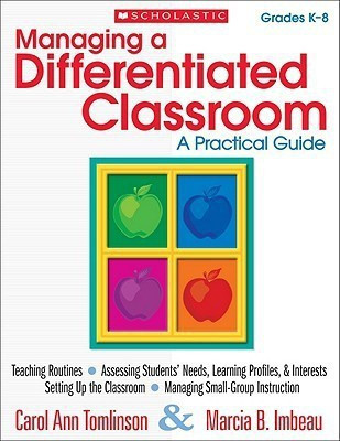 Managing a Differentiated Classroom, Grades K-8(English, Paperback, Tomlinson Carol)