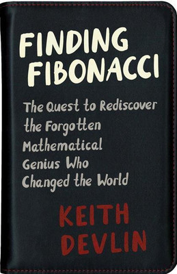 Finding Fibonacci(English, Hardcover, Devlin Keith)