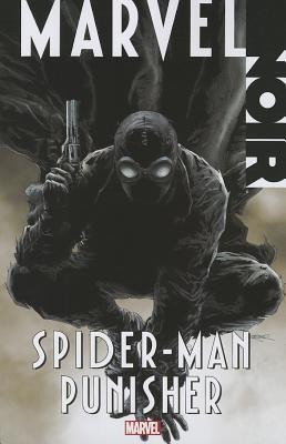 Marvel Noir: Spider-Man/Punisher(English, Paperback, Hine David)