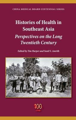 Histories of Health in Southeast Asia(English, Hardcover, unknown)