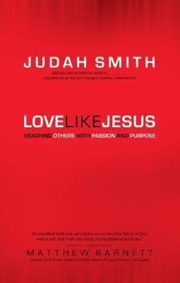 Love Like Jesus - Reaching Others with Passion and Purpose(English, Paperback, Smith Judah)