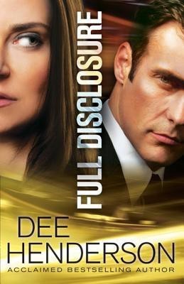 Full Disclosure(English, Hardcover, Henderson Dee)