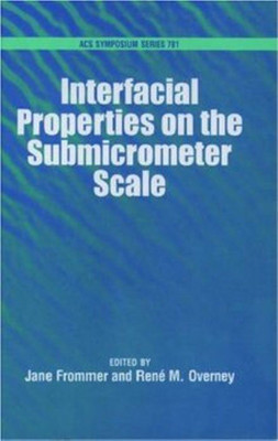 Interfacial Properties on the Submicrometer Scale(English, Hardcover, unknown)