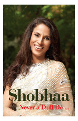 Never a Dull De(English, Paperback, De Shobhaa)