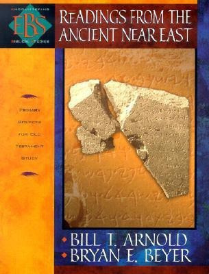 Readings from the Ancient Near East - Primary Sources for Old Testament Study(English, Paperback, Arnold Bill T.)