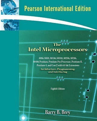 The Intel Microprocessors(English, Paperback, Brey Barry B.)