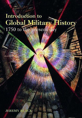 Introduction to Global Military History(English, Paperback, Black Jeremy)