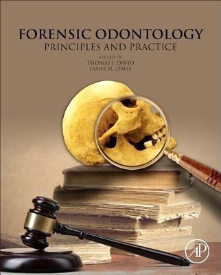 Forensic Odontology(English, Hardcover, David Thomas J.)