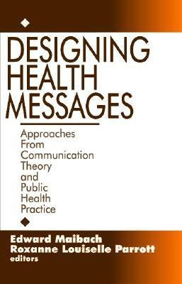 Designing Health Messages(English, Paperback, unknown)