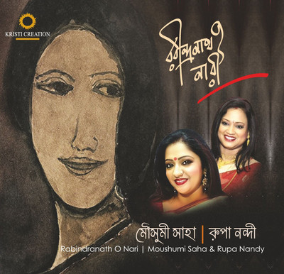 

Rabindranath O Nari Audio CD Standard Edition(Bengali - Moushumi Saha, Rupa Nandy)
