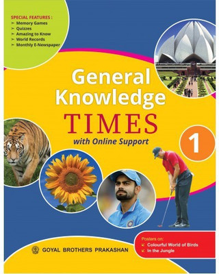 General Knowledge Times Book 1 With Online Support (2019 Edition)(Paperback, Goyal Brother Prakashan)