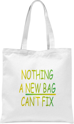 

Rawpockets Rawbags ' Nothing A New Bag Can't Fix ' - White Tote Bag (Nursery/Play School) Multipurpose Bag(White, 5 L)