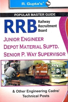 Rrb Railway Recruitment Board Engineering Cadre Guide  - (Junior Engineers, Depot Material Suptd., Senior P. Way Supervisor & Other Engineering Cadre/Technical Posts) 2021 Edition(English, Paperback, Gupta R.)