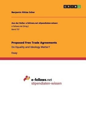 Proposed Free Trade Agreements(English, Paperback, Scher Benjamin Niklas)