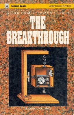 Quantum Revolution I - the Breakthrough(English, Paperback, Venkataraman G.)