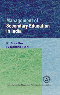 Management of Secondary Education in India(English, Undefined, Sujatha K.)