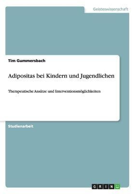 Adipositas bei Kindern und Jugendlichen(German, Paperback, Gummersbach Tim)