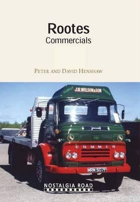 Rootes Commercials(English, Paperback, Henshaw Peter)