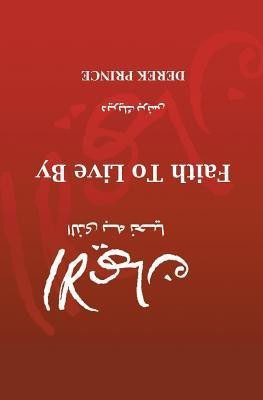 Faith to Live By (Arabic)(English, Paperback, Prince Derek)