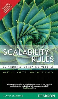 Scalability Rules:50 Principles for Scaling Web Sites(English, Hardcover, Abbott Martin L.)
