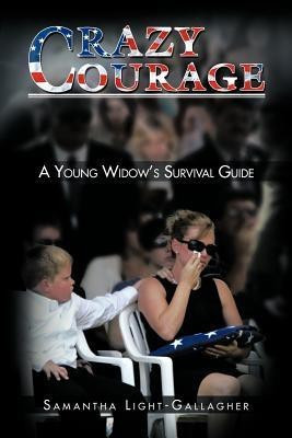 Crazy Courage(English, Paperback, Light-Gallagher Samantha)