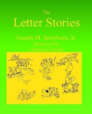 The Letter Stories(English, Paperback, Strayhorn Joseph M)