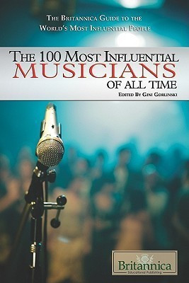 The 100 Most Influential Musicians of All Time(English, Hardcover, unknown)