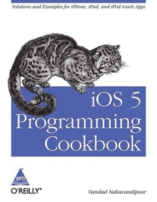 IOS 5 Programming Cookbook(English, Undefined, Nahavandipoor Vandad)