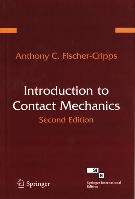 Introduction to Contact Mechanics 2/E(English, Paperback, Fischer cripps)