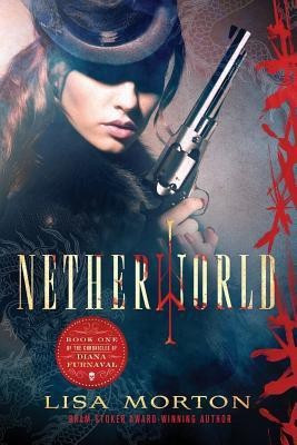 Netherworld(English, Paperback, Morton Lisa)