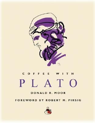 Coffee with Plato(English, Hardcover, Moor Donald R)