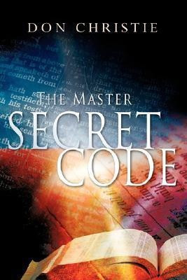 The Master Secret Code(English, Paperback, Christie Don)