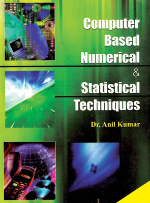 Computer Based Numerical & Statistical Techniques(English, Undefined, Kumar)