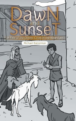 Dawn and Sunset(English, Hardcover, Baizerman Michael Professor, Director)