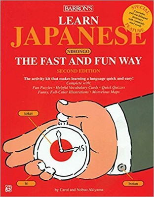 Barron's Learn Japanese Nihongo the Fast and Fun Way (with CD)(English, Paperback, Akiyama Nobou Carol)