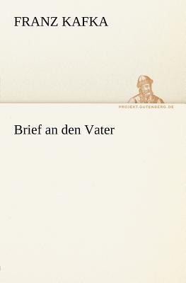 Brief an Den Vater(German, Paperback, Kafka Franz)