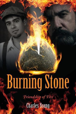 Burning Stone(English, Paperback, Young Charles)