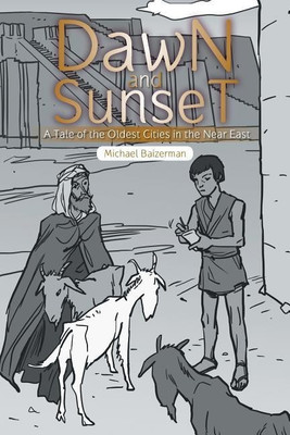 Dawn and Sunset(English, Paperback, Baizerman Michael Professor, Director)