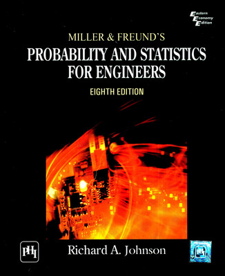 Miller and Freund's Probability and Statistics for Engineers(English, Paperback, Johnson Richard A.)