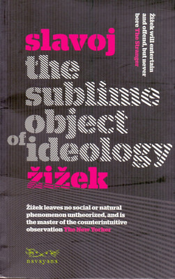 The Sublime Object of Ideology(English, Paperback, Zizek Slavoj)