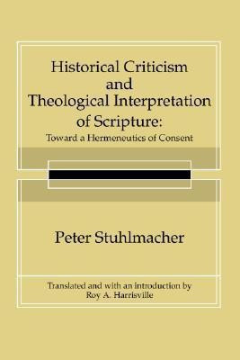 Historical Criticism and Theological Interpretation of Scripture(English, Paperback, Stuhlmacher Peter)