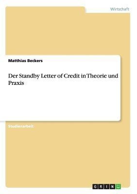 Der Standby Letter of Credit in Theorie und Praxis(German, Paperback, Beckers Matthias)
